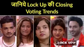 Lock Upp : Se Saamne Aai Is Hafte Ke Closing Voting Trends