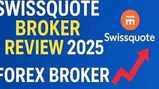 Swissquote Broker Review 2025 | Swissquote Review 2025