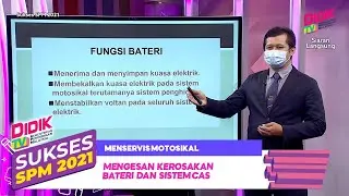 Sukses SPM (2021) | Menservis Motosikal - Mengesan Kerosakan Bateri Dan Sistem Cas