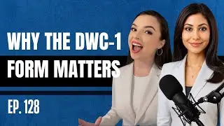 Эпизод 128 &mdash; Форма DWC-1 может спасти вашу заявку