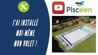 J'ai installé facilement mon Volet piscine Série Pure grâce à cette video !!!
