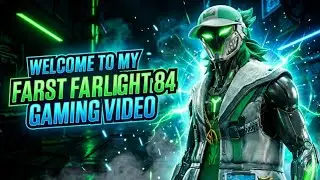 HELLO EVERYONE. 🇧🇩🙏WELCOME TO MY FIRST FARLIGHT84 GAMING VIDEO..🎮PLS SUBSCRIBE. 🙏🎮🤟😎#farlight84 