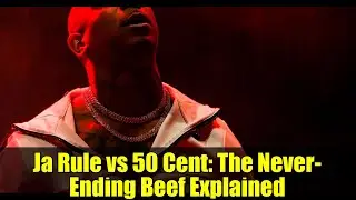Ja Rule против 50 Cent: объяснение бесконечной вражды