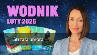 Wodnik STRZAŁA AMORA Luty 2026 tarot