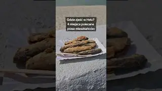 Gdzie zjeść w Helu? 4 polecane miejsca przez mieszkańc&oacute;w #jedzenie #jedzonko