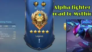 ALPHA FIGHTER ROAD TO MYTHIC #mobilelegends