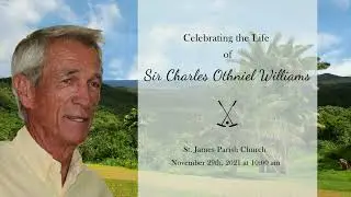 Funeral Service For Sir Charles Othniel Williams