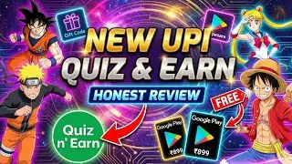 REAL or FAKE?Quiz & Earn App Honest Review  Free Redeem Code & UPI Cash Google Play  App 2026