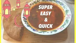Quick & Easy Soup for Iftar | Middle Eastern