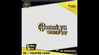 Chanakya World TV 3D Logo Animation | News Logo |  3D Rotating Logo  |  Motionart India