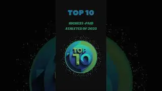 Top 10 Highest Paid Athletes of 2025