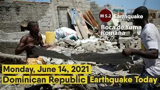 Dominican Republic Earthquake Today, Magnitude 5 2 earthquake strikes near Punta Cana