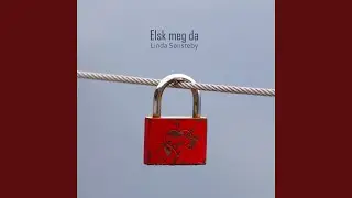 Elsk Meg Da
