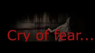 Стрим по CRY OF FEAR ./ FRIENDS / DISCORD