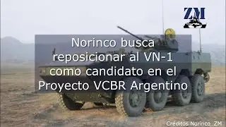 Norinco busca reposicionar al VN-1 como candidato en el Proyecto VCBR Argentino