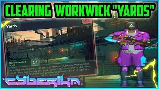 Clearing Workwick Yards!! (so hard) | Cyberika: Action Cyberpunk RPG Gameplay