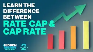 Learn the Difference Between Rate Cap and Cap Rate