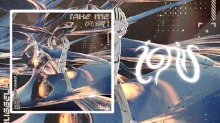 SuperZrussell & ignis. - TAKE ME [SAFEinSOUND Release]
