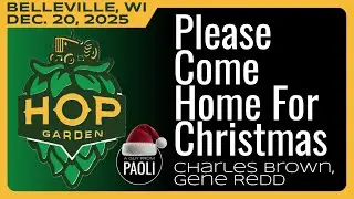 12.20.25 ☆ Please Come Home For Christmas (Charles Brown, Gene Redd) ☆ cover: A Guy From Paoli