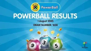 PowerBall Results for 1 August 2025 | Did You Win the R113 Million Jackpot?