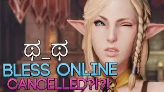 GOODBYE BLESS ONLINE! Aeria Games Announces Bless Cancellation! ಥ_ಥ