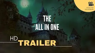 All In One| Official Trailer