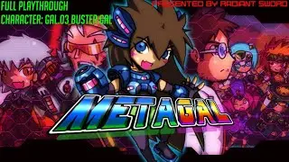 METAGAL / Full Playthrough / Gal.03 Buster (Buster Gal) (No Death)