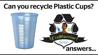 Can you recycle plastic cups?