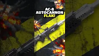 AC-8 Autocannon Receives Flak Projectiles