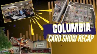Columbia card show!