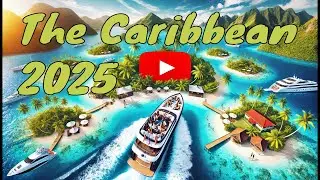 Caribbean Island Hopping Made RIDICULOUSLY Easy