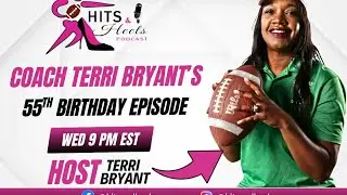 Inside Coach Terri Bryant's 55th Birthday Extravaganza!