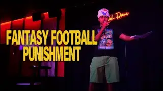 We Made Him Do Stand-Up Comedy For Losing Fantasy