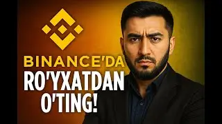 1-dars: Binance&rsquo;da qonuniy ro&lsquo;yxatdan o&lsquo;tish &ndash; Kripto hisob ochish [2025, o&lsquo;zbek tilida]