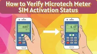 How to Verify Microtech Meter SIM Activation Status