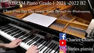 ABRSM Piano Grade 1 2021 2022 B2 Chee Hwa Tan The Swing from Through the Windowpane