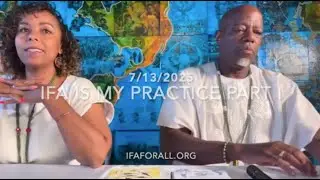 Ifa is my practice: Part I