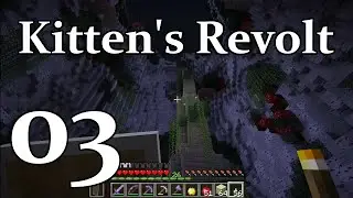 Fungal Gardens Part 1 - Episode 03 of Kitten's Revolt - Talvilji CTM Map Roulette