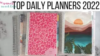 TOP DAILY PLANNERS 2022 + COUPON CODES | And One Top for 2023!