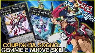 COUPON DA SOGNO UR/SR + Gemme + Nuove SKILL e Structure Deck?!🤩- Duel Links [ITA]