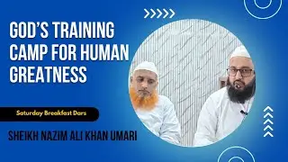 God&rsquo;s Training Camp for Human Greatness, Saturday breakfast program at Masjid e Ibrahim Hinaya 