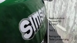 Simson S51 Restauration Teil 2 Teile Reinigen und Lackieren