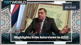 Across The Balkans: Highlights from Interviews in 2021