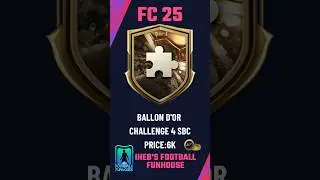 Unlock Ballon d'Or Challenge 4 SBC in FC 25! Cheapest Solution & Tips! 💸⚡