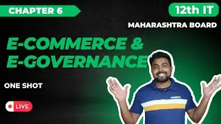 6 E-Commerce and E-Governance | HSC - IT| Maharevision | Maharashtra Board | Information Technology