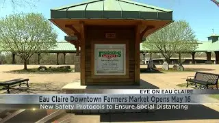 Eau Claire Farmers Market delays opening