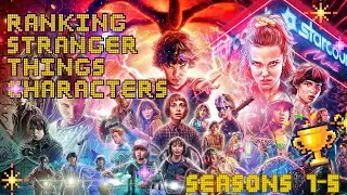 Stranger Things Characters Ranked
