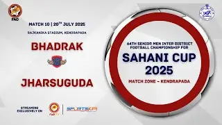 Bhadrak vs Jharsuguda | Sahani Cup 2025 | Match 10 &ndash; Kendrapada Zone | Full Match