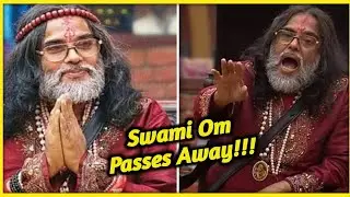 Bigg Boss 10 contestant Swami Om passes away