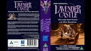 Lavender Castle: Diamonds Aren't Forever and Other Adventures (2001, UK) (HOMEMADE VHS)